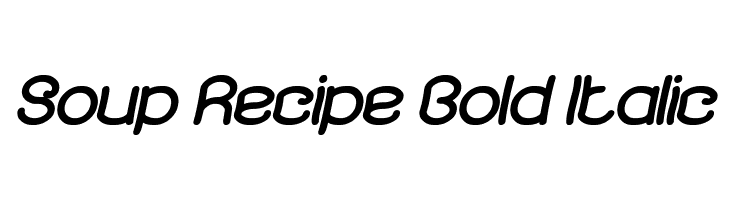 Soup Recipe Bold Italic Caratteri