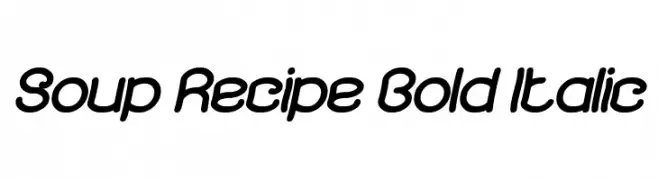 Soup Recipe Bold Italic  フリーフォントのダウンロード