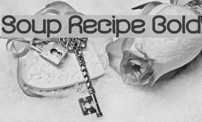 Soup Recipe Bold Font examples