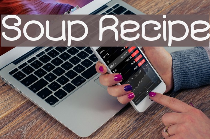 Soup Recipe フォント examples
