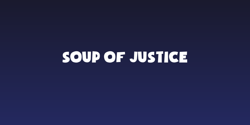 Soup of Justice Social Header
