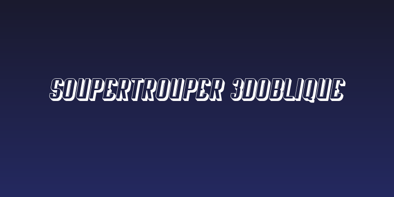 Soupertrouper 3DOblique Social Header