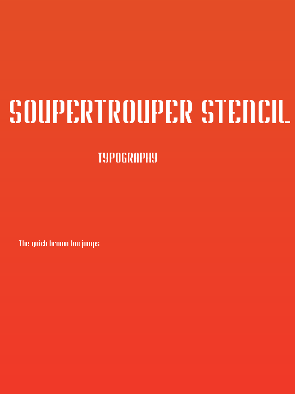 Soupertrouper Stencil Poster