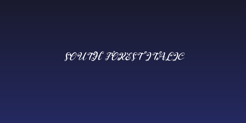 South Forest Italic Social Header