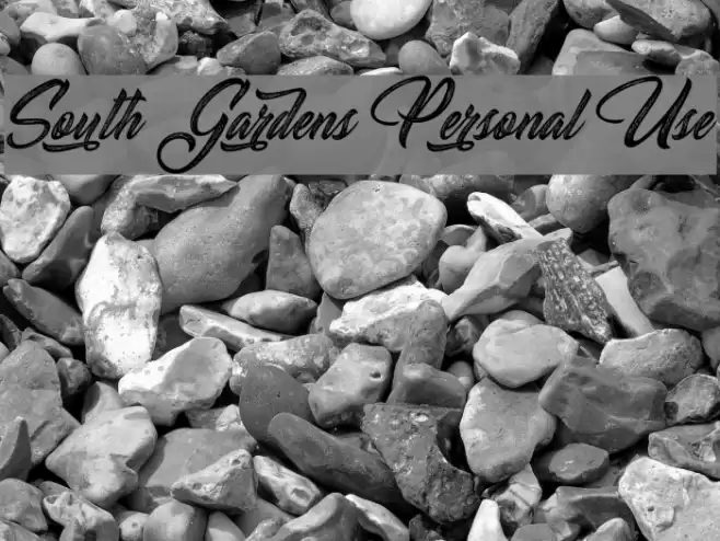 South Gardens Personal Use Font examples