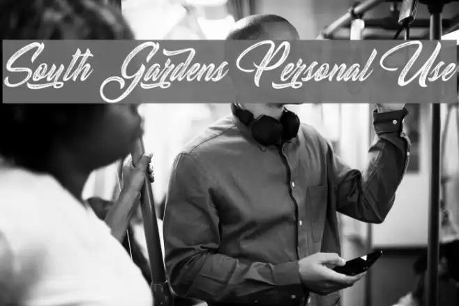 South Gardens Personal Use Font examples