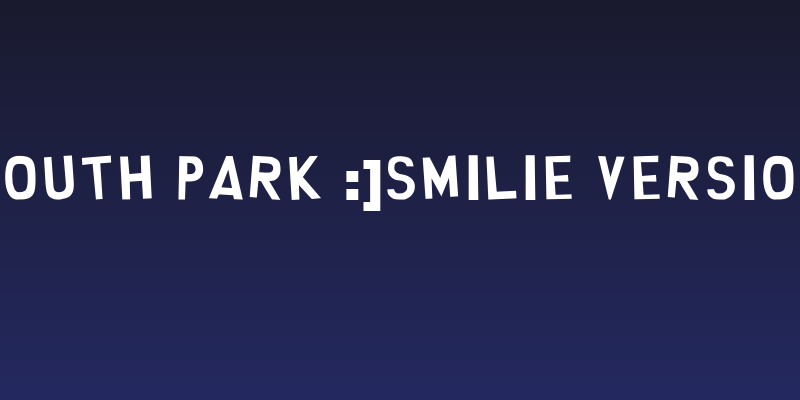 South Park :]Smilie version Social Header