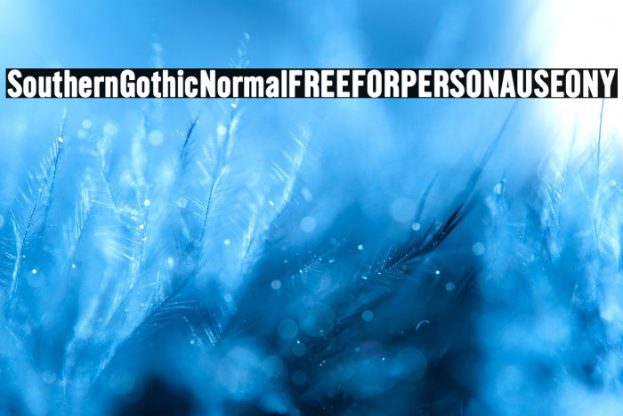 Southern Gothic Normal FREE FOR PERSONAL USE ONLY Example 1