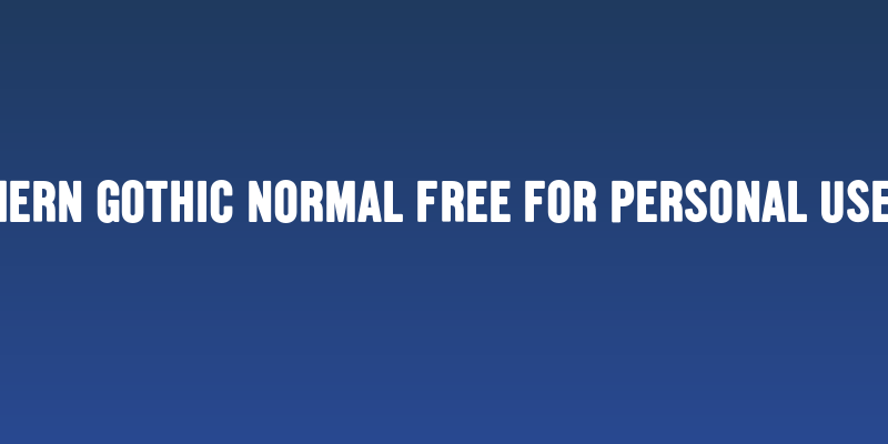 Southern Gothic Normal FREE FOR PERSONAL USE ONLY Social Header