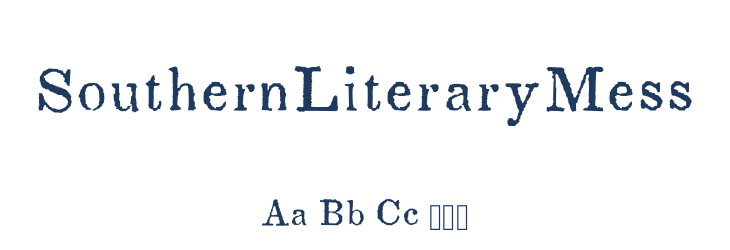 SouthernLiteraryMess Font Preview