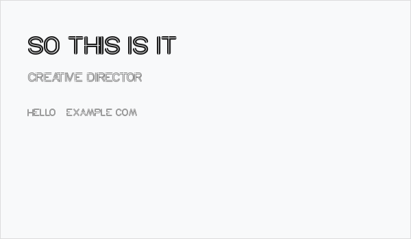 so this is it Business Card