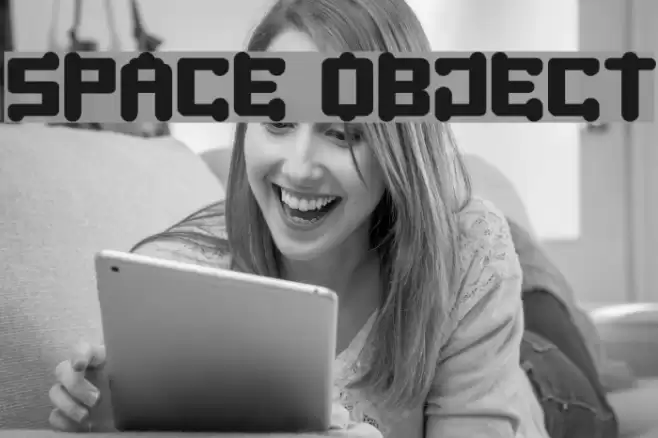 SPACE OBJECT Font examples