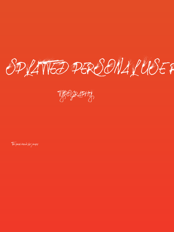 SPLATTED PERSONAL USE Regular Poster