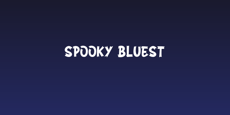 SPOOKY BLUEST Social Header