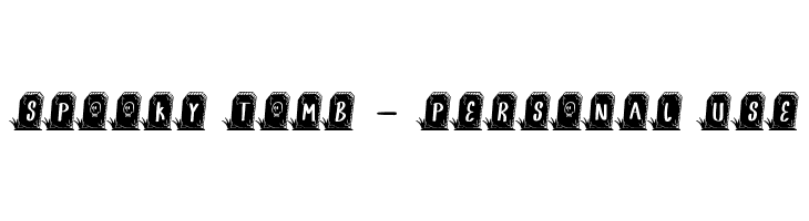 SPOOKY TOMB - Personal Use  フリーフォントのダウンロード