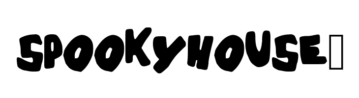 SPOOKYHOUSE_  フリーフォントのダウンロード
