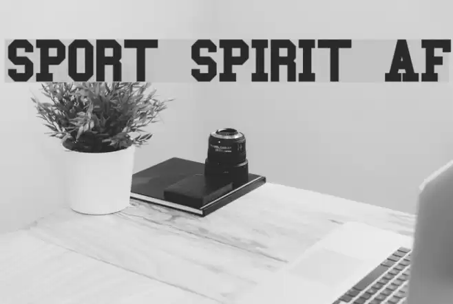 SPORT SPIRIT AF Font examples