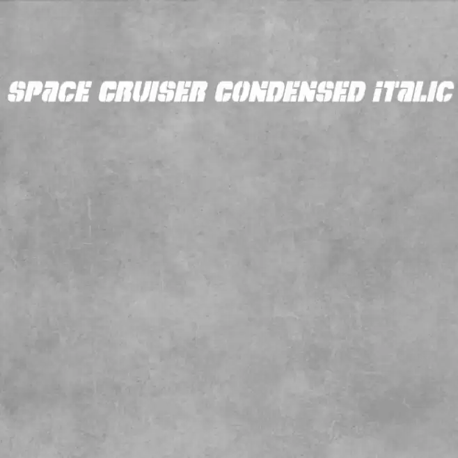 Space Cruiser Condensed Italic Font examples