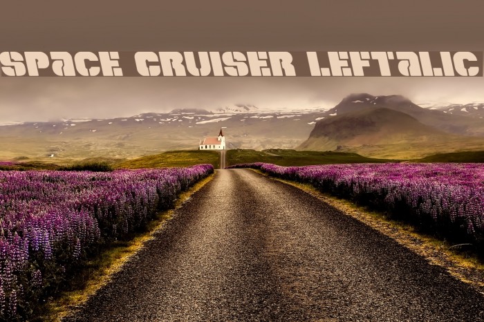 Space Cruiser Leftalic Font examples