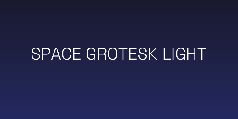 Space Grotesk Light Social Header
