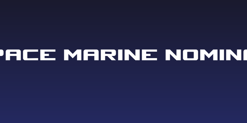 Space Marine Nominal Social Header