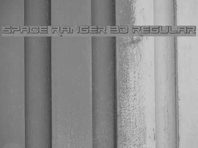 Space Ranger 3D Regular Font examples