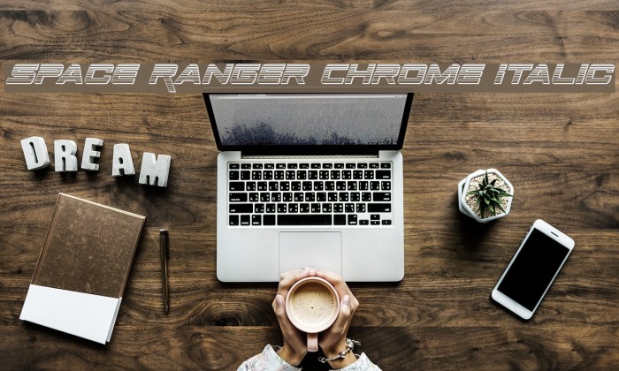 Space Ranger Chrome Italic Font examples