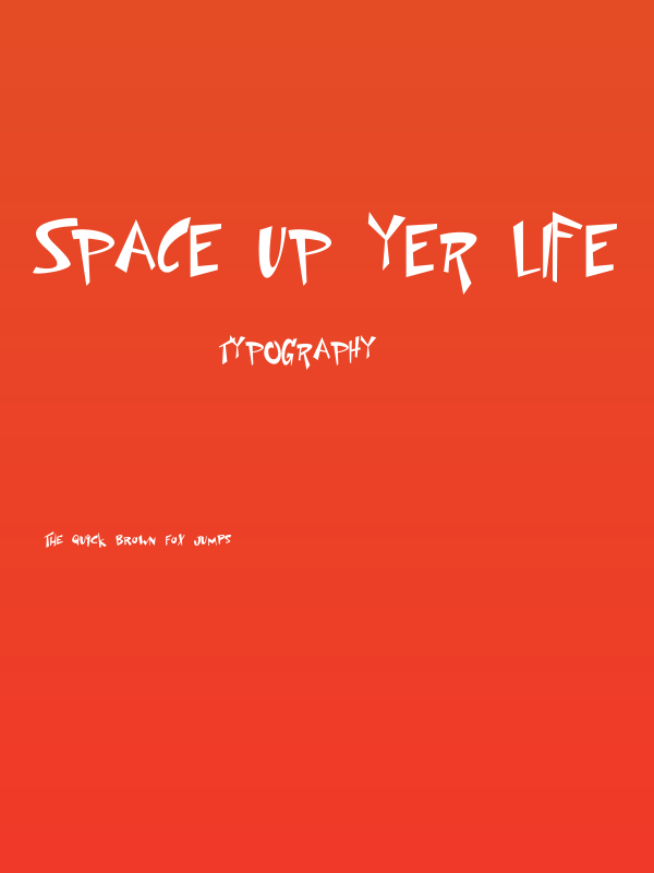 Space Up Yer Life Poster