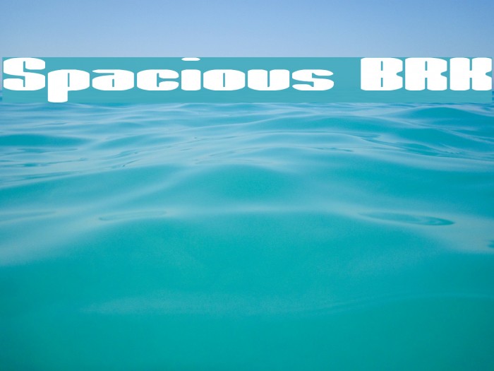 Spacious BRK Font examples