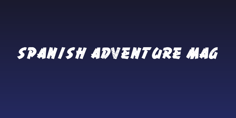 Spanish Adventure Mag Social Header