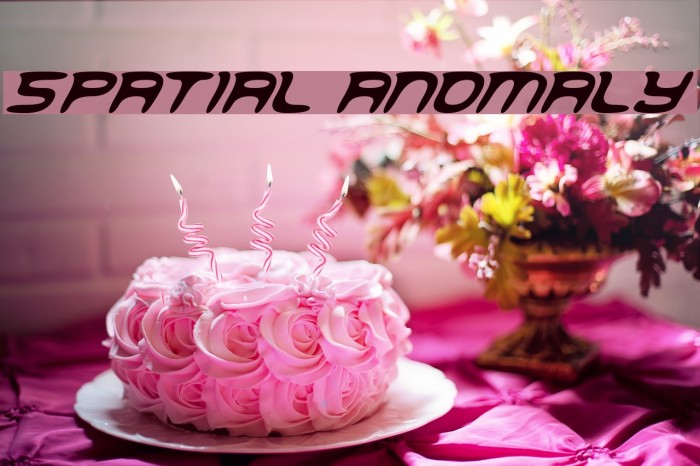 Spatial Anomaly Font examples