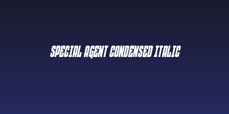 Special Agent Condensed Italic Social Header