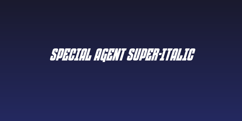 Special Agent Super-Italic Social Header