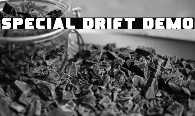 Special Drift Demo 字体 examples