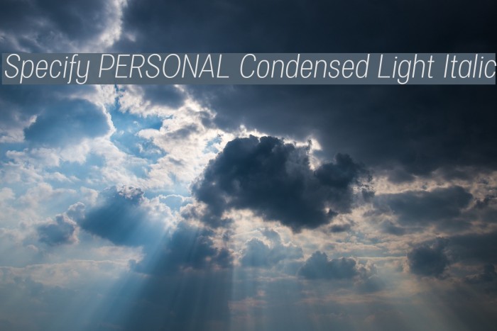 Specify PERSONAL Condensed Light Italic Font examples