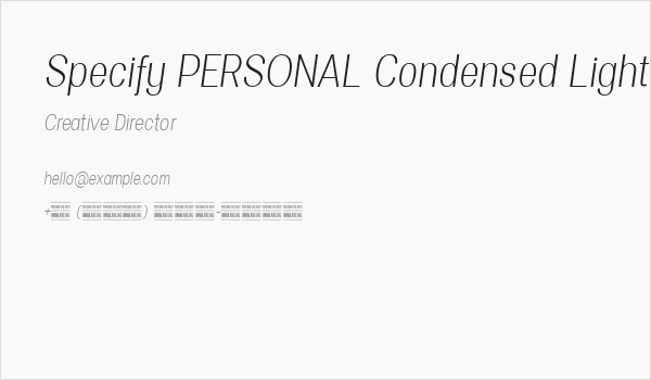 Specify PERSONAL Condensed Light Italic Business Card