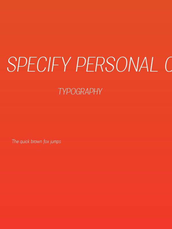 Specify PERSONAL Condensed Light Italic Poster