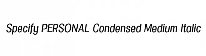 Specify PERSONAL Condensed Medium Italic  Free Fonts Download