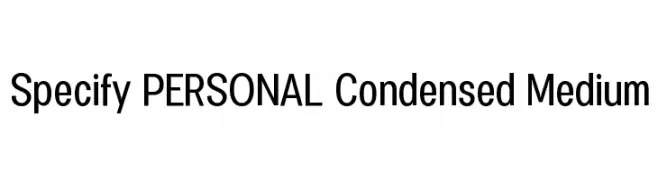 Specify PERSONAL Condensed Medium  Free Fonts Download