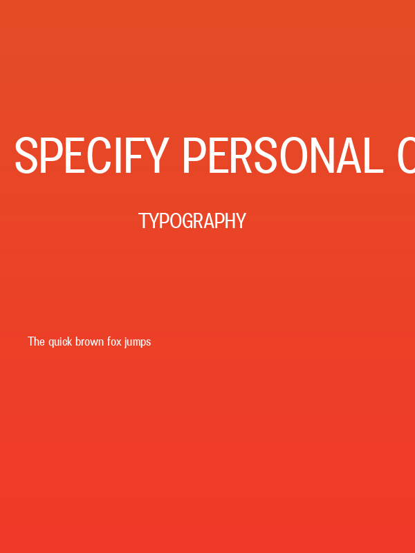 Specify PERSONAL Condensed Medium Poster