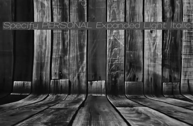 Specify PERSONAL Expanded Light Italic Font examples