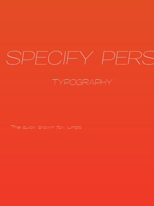 Specify PERSONAL Expanded Thin Italic Poster