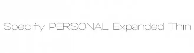 Specify PERSONAL Expanded Thin  تنزيل الخطوط