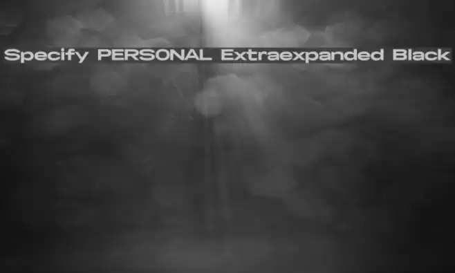 Specify PERSONAL Extraexpanded Black Font examples