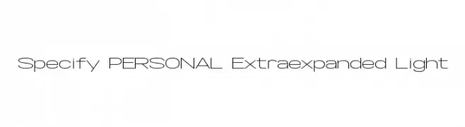 Specify PERSONAL Extraexpanded Light  नि: शुल्क फ़ॉन्ट्स डाउनलोड