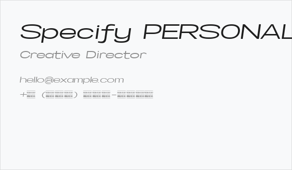 Specify PERSONAL Extraexpanded Medium Italic Business Card