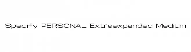 Specify PERSONAL Extraexpanded Medium  नि: शुल्क फ़ॉन्ट्स डाउनलोड