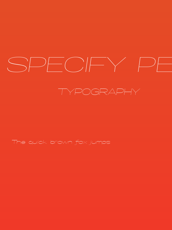 Specify PERSONAL Extraexpanded Thin Italic Poster