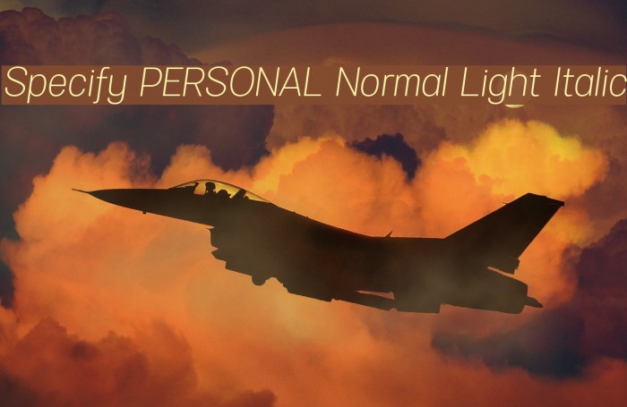 Specify PERSONAL Normal Light Italic Font examples