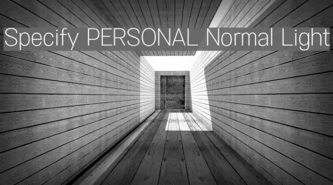 Specify PERSONAL Normal Light Font examples